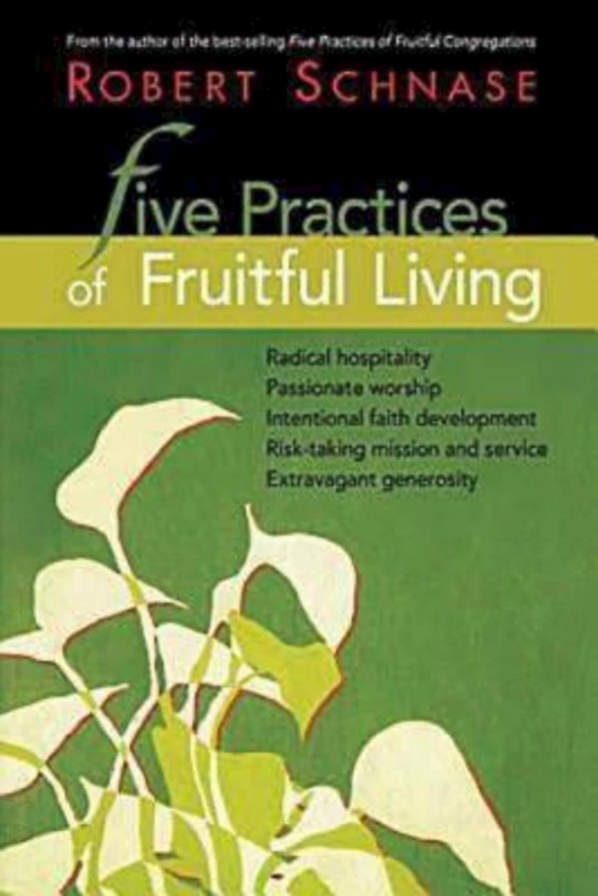 Five Practices of Fruitful Living used book depot