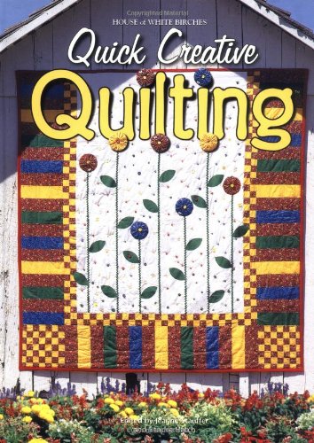 Quick Creative Quilting