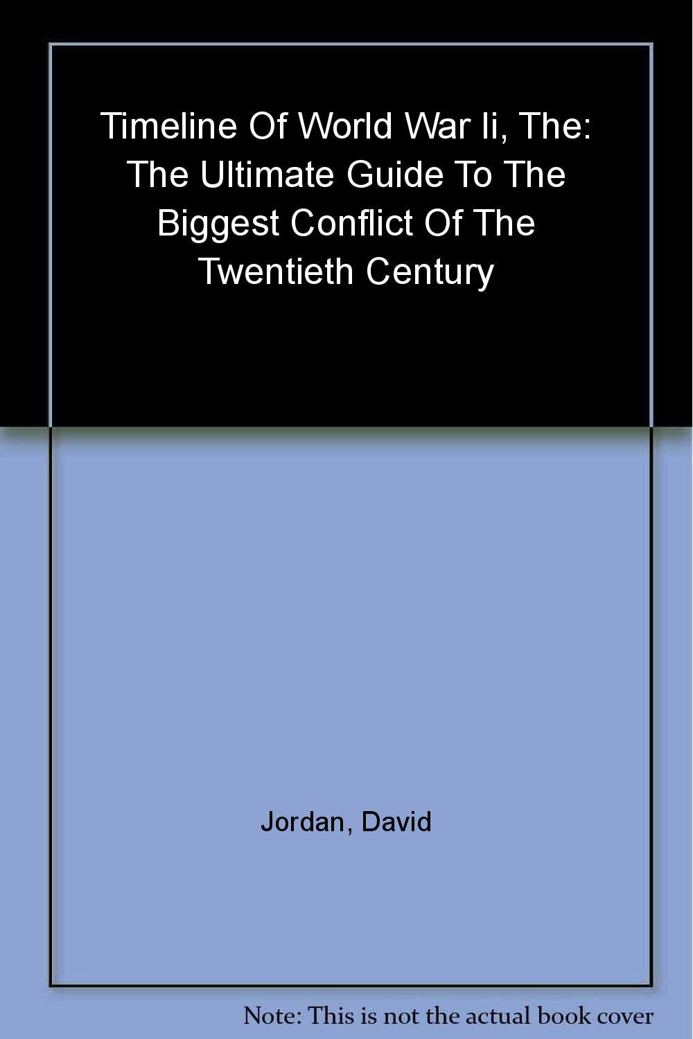 The Timeline of World War II (World History Timeline) used book depot