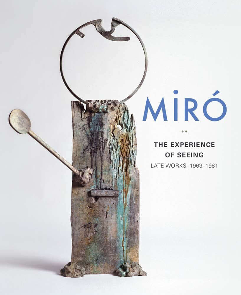 Miró: The Experience of Seeing―Late Works, 1963–1981 used book depot