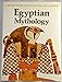 Egyptian Mythology Library of the Worlds Myths and Legends Ions, Veronica