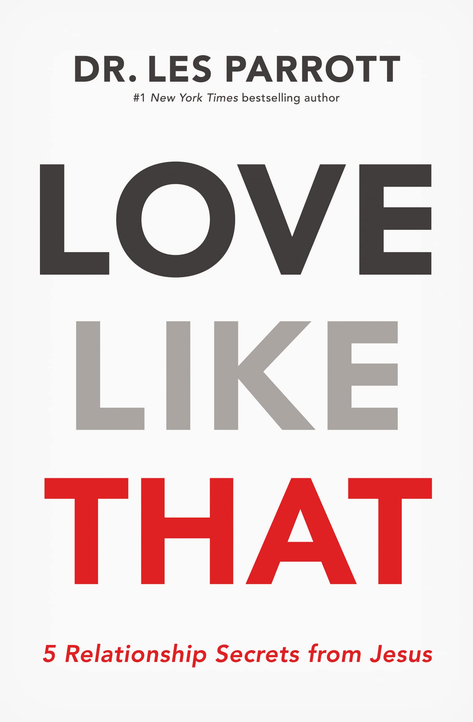 Love Like That: 5 Relationship Secrets from Jesus used book depot