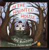 In the Haunted House Bunting, Eve and Meddaugh, Susan