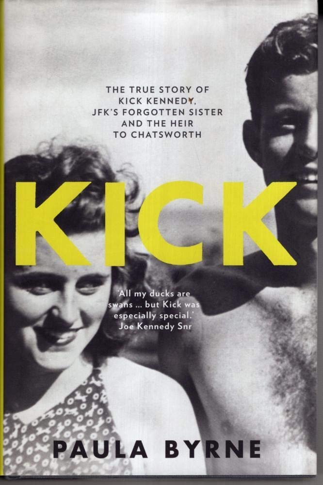 Kick: The True Story of JFK's Sister and the Heir to Chatsworth used book depot