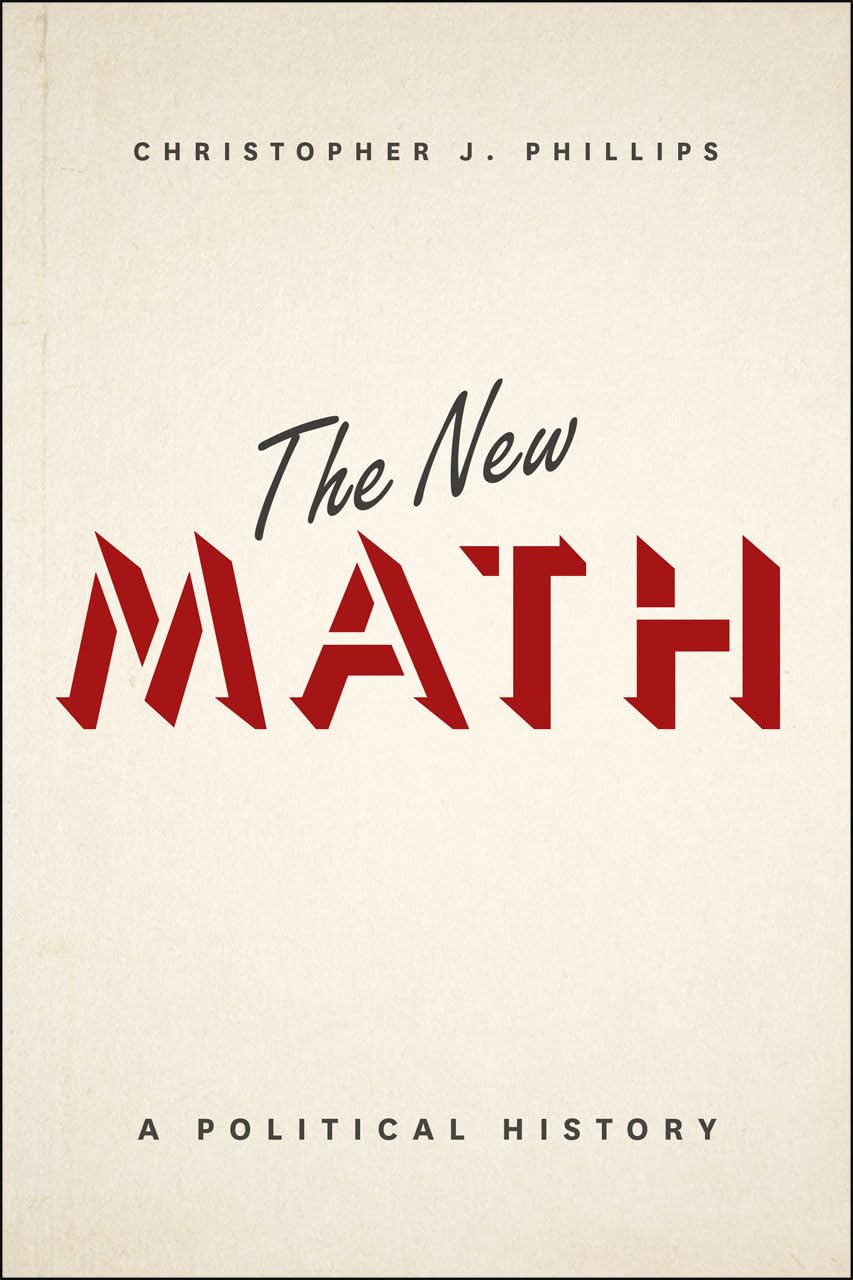 The New Math: A Political History used book depot