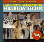 Dim Lights, Thick Smoke & Hillbilly Music: Country & Western Hit Parade 1961 used book depot