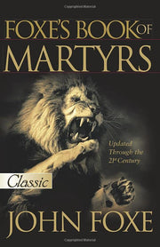 Foxe's Book of Martyrs (Pure Gold Classics) used book depot