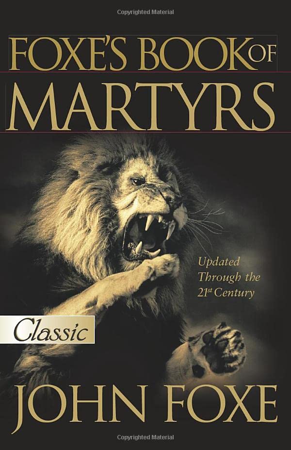 Foxe's Book of Martyrs (Pure Gold Classics) used book depot