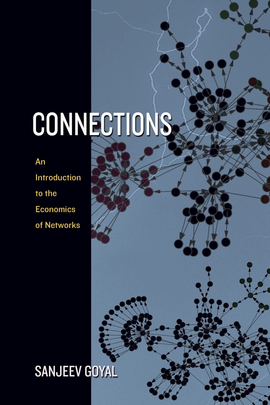Connections: An Introduction to the Economics of Networks used book depot