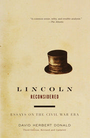 Lincoln Reconsidered: Essays on the Civil War Era used book depot