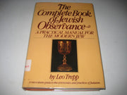 The Complete Book of Jewish Observance: A One-Volume Guide to the Ceremonies and Practices of Judaism used book depot