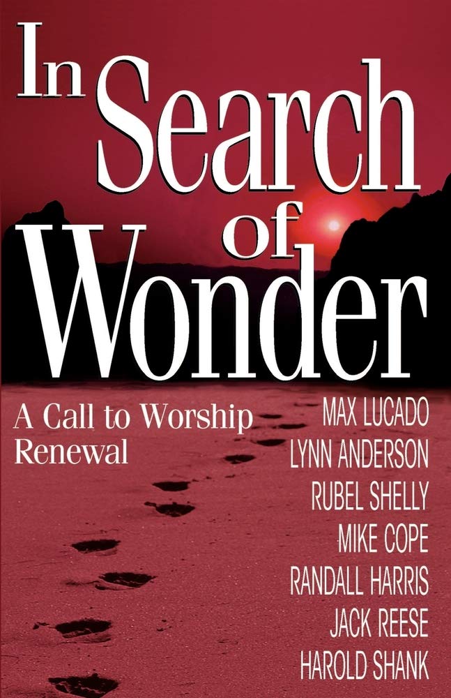 In Search of Wonder: A call to worship renewal used book depot