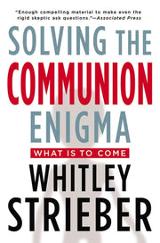 Solving the Communion Enigma: What Is To Come used book depot