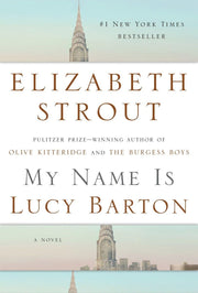 My Name Is Lucy Barton: A Novel used book depot