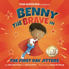 Benny the Brave in The First Day Jitters Team Supercrew Series: A childrens book about big emotions, bravery, and first day of school jitters [Paperback] Penn, Julie Anne; Penn, Darren and De Giorgi, Sergio