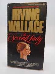 Second Lady: by Irving Wallace used book depot