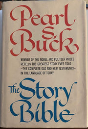 The Story Bible.[72 major "story-sections" of the Old & New Testaments of the Bible]. used book depot