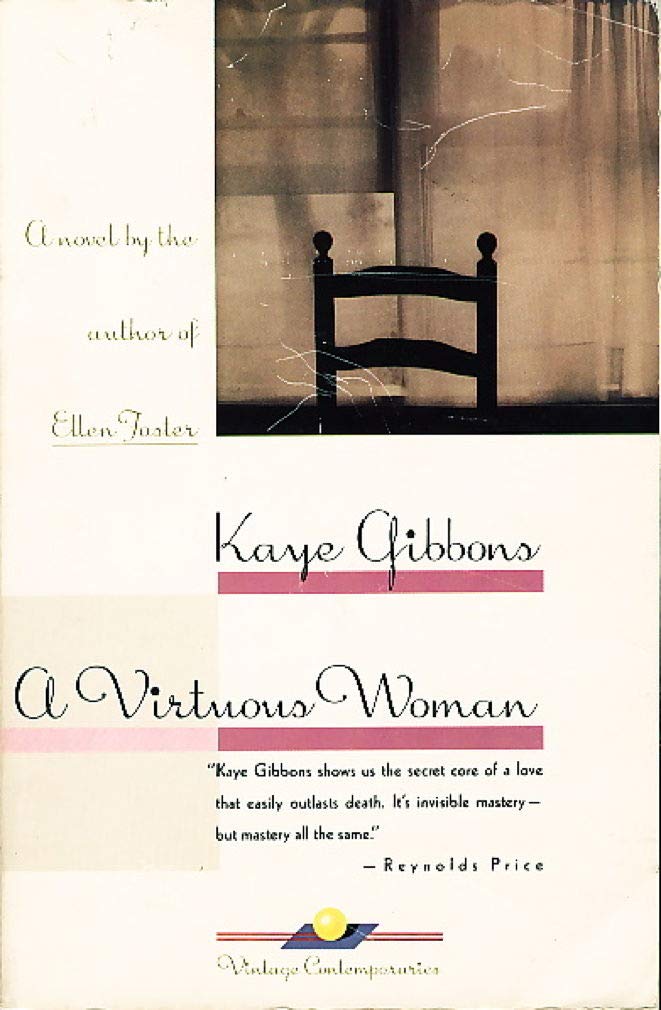 A Virtuous Woman - 1st Edition/1st Printing