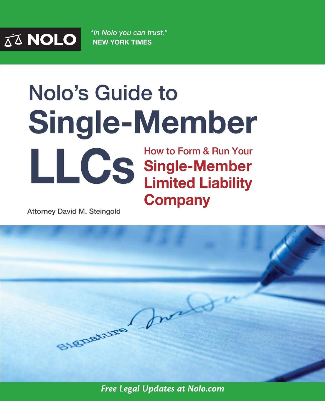 Nolo’s Guide to Single-Member LLCs: How to Form & Run Your Single-Member Limited Liability Company used book depot