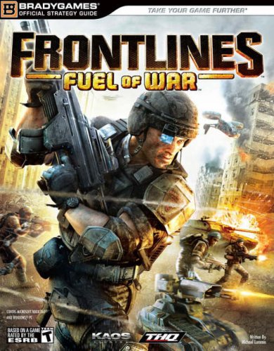 Frontlines: Fuel of War Official Strategy Guide (Bradygames Official Strategy Guides) used book depot
