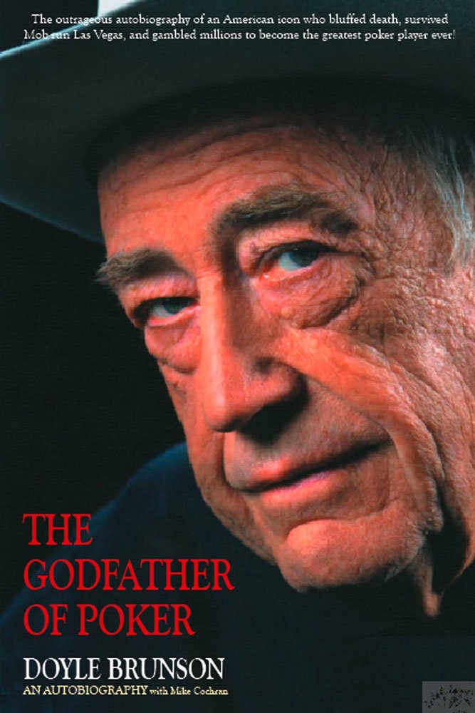 The Godfather of Poker: The Doyle Brunson Story used book depot