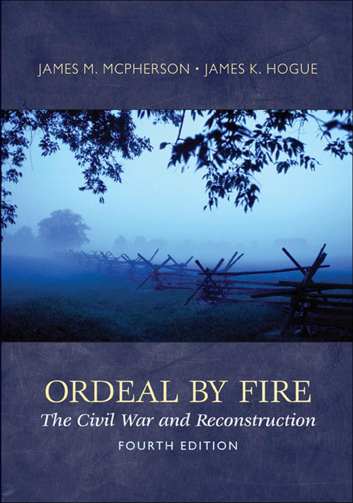 Ordeal By Fire: The Civil War and Reconstruction used book depot