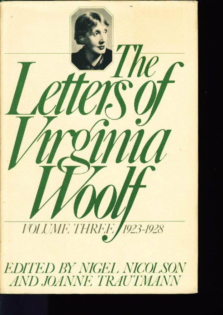The Letters of Virginia Woolf : Vol. 3 used book depot