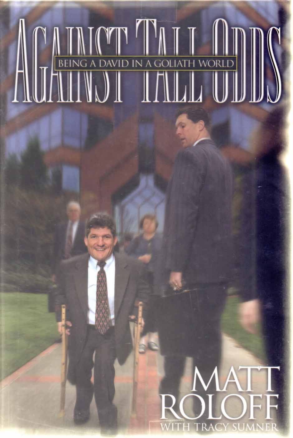 Against Tall Odds: Being a David in a Goliath World used book depot