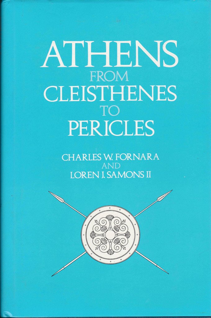 Athens from Cleisthenes to Pericles used book depot