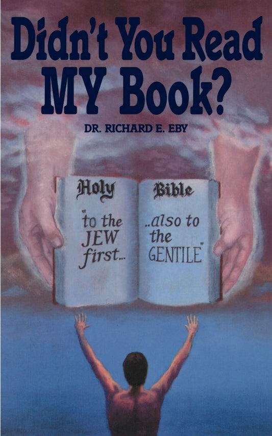 Didnt You Read My Book? [Paperback] Eby, Richard E