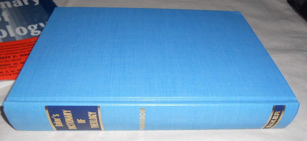 Bakers Dictionary of Theology