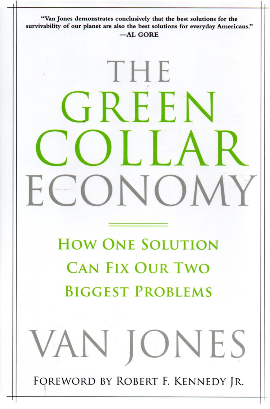 The Green Collar Economy: How One Solution Can Fix Our Two Biggest Problems used book depot