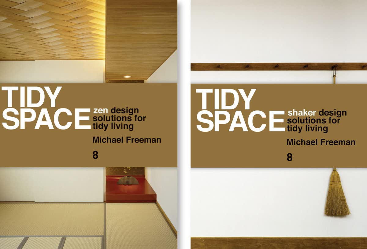 Tidy Space Zen and Shaker Design Solutions for Tidy Living /anglais used book depot