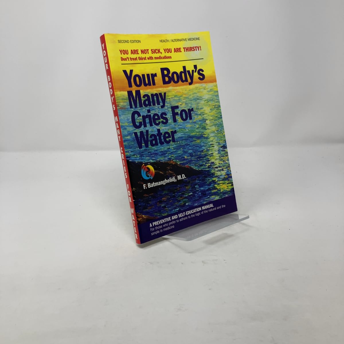 Your Body's Many Cries for Water used book depot