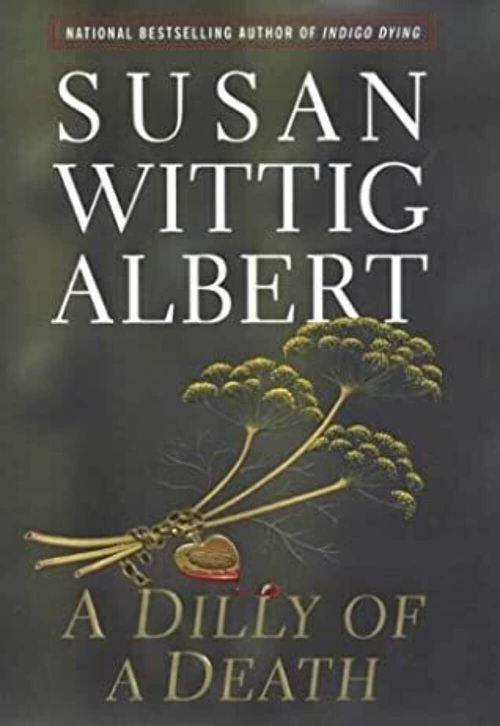 Dilly of a Death (China Bayles Mystery) used book depot