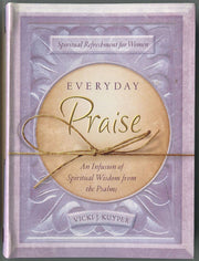 Everyday Praise (Spiritual Refreshment for Women) used book depot
