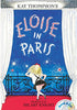 Eloise in Paris: Book  CD [Paperback] Thompson, Kay; Knight, Hilary and Peters, Bernadette