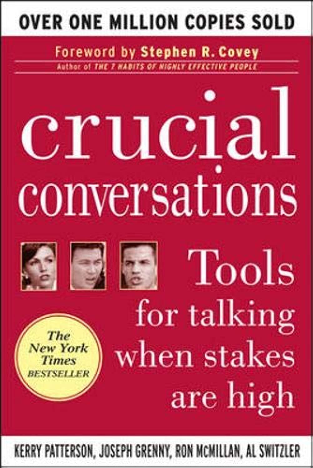 Crucial Conversations: Tools for Talking When Stakes are High used book depot