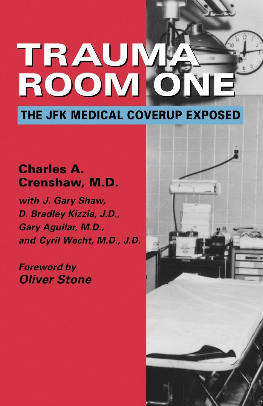 Trauma Room One: The JFK Medical Coverup Exposed used book depot
