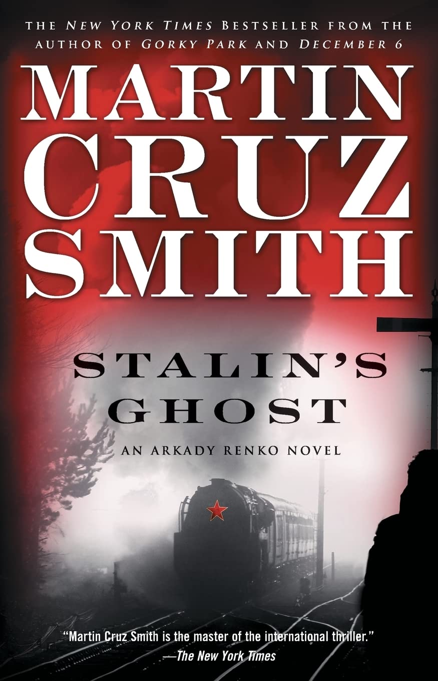 Stalin's Ghost: An Arkady Renko Novel (6) (The Arkady Renko Novels) used book depot