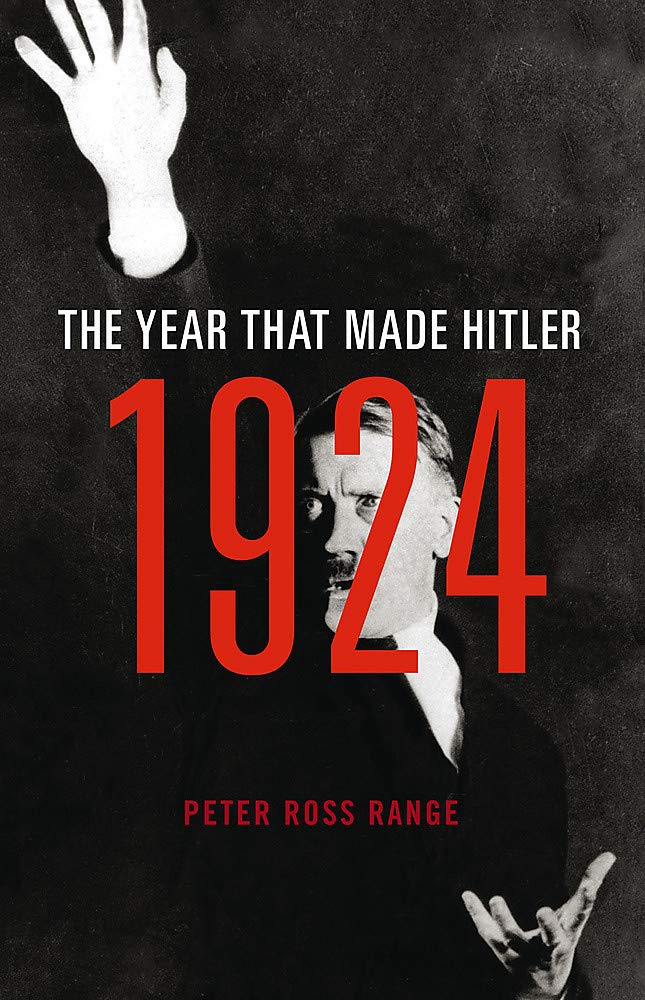 1924: The Year That Made Hitler used book depot