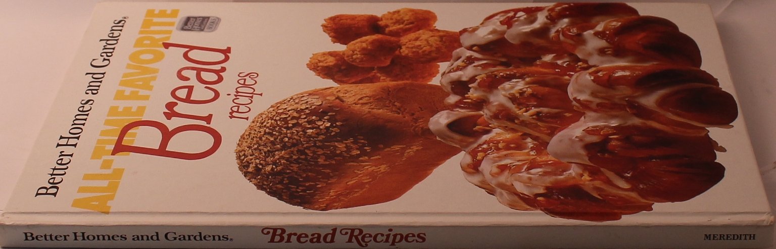 Better Homes and Gardens All-Time Favorite Bread Recipes used book depot