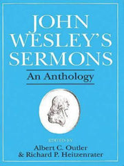 John Wesley's Sermons: An Anthology used book depot