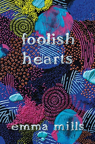 Foolish Hearts Mills, Emma