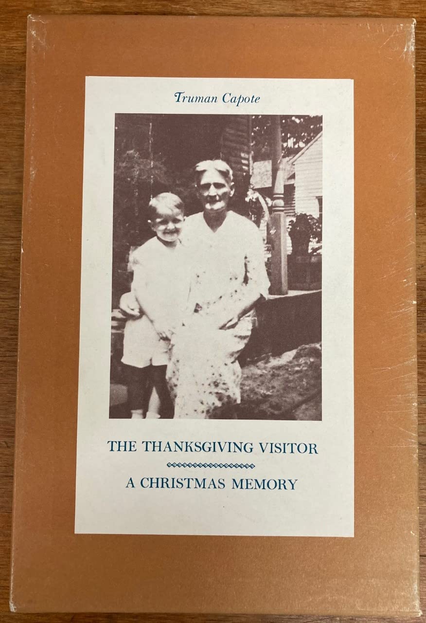 The Thanksgiving Visitor, a Christmas Memory. in Slip Case
