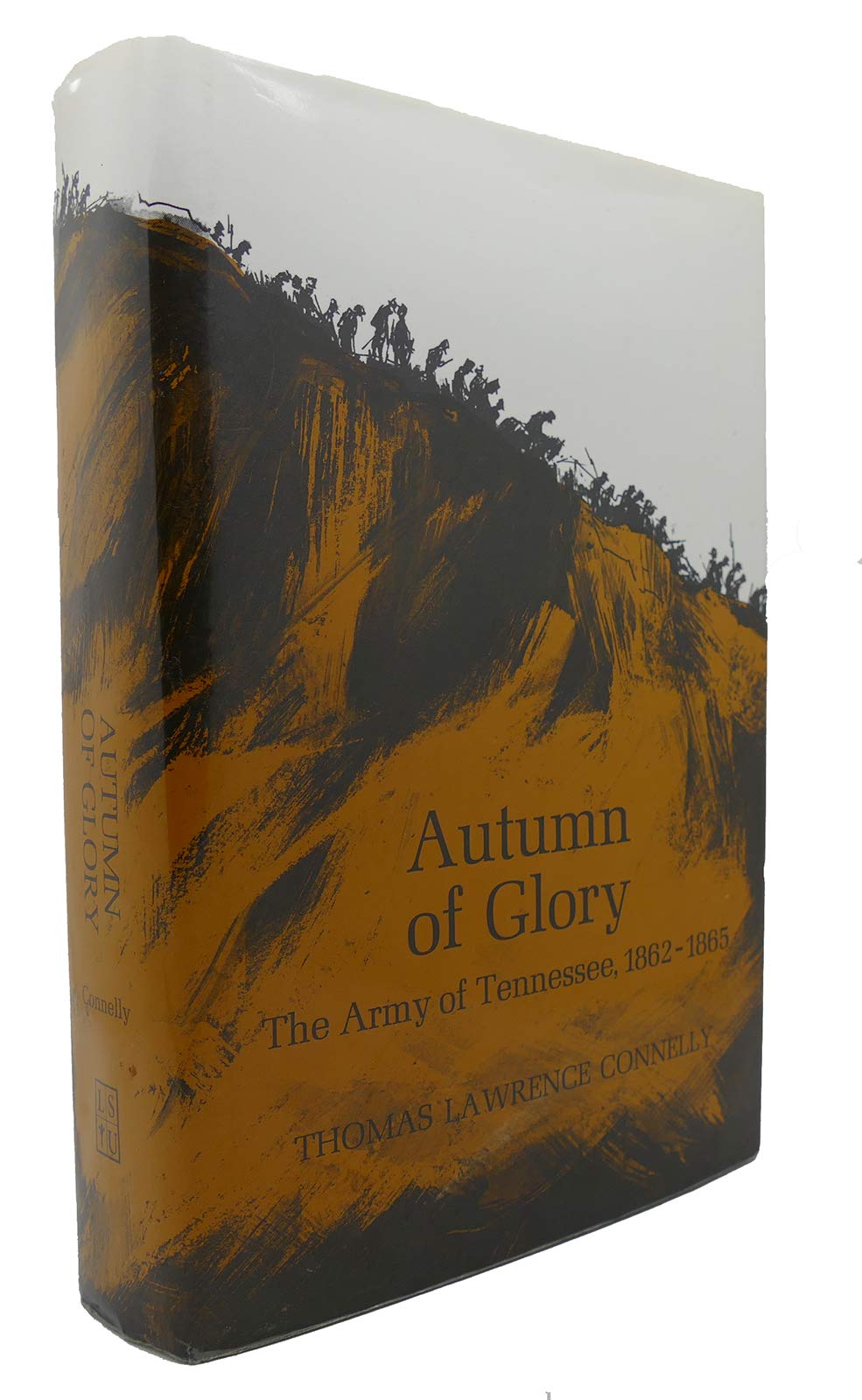 Autumn of Glory: The Army of Tennessee, 1862-1865 used book depot