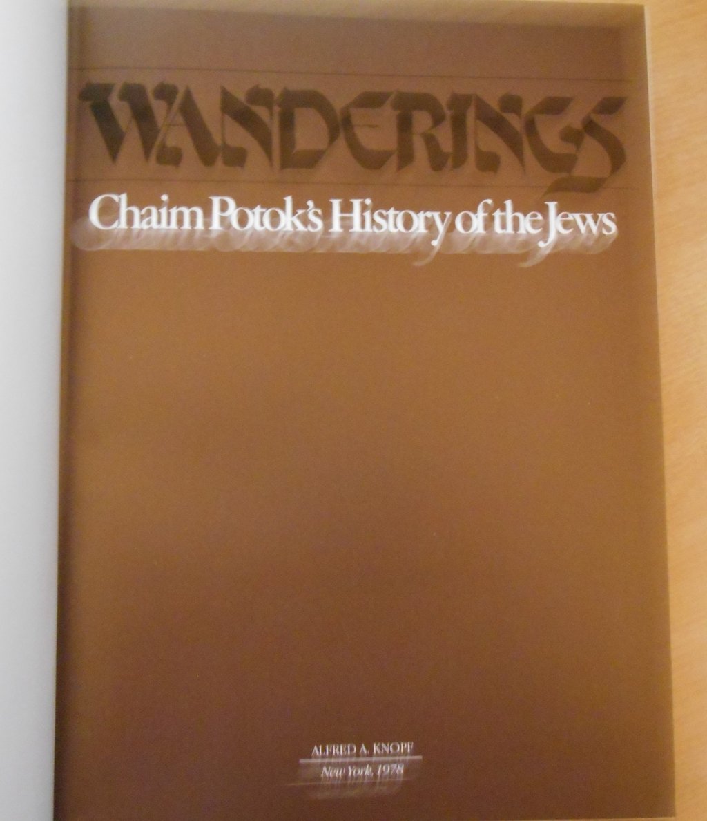 Wanderings: Chaim Potok's History of the Jews used book depot