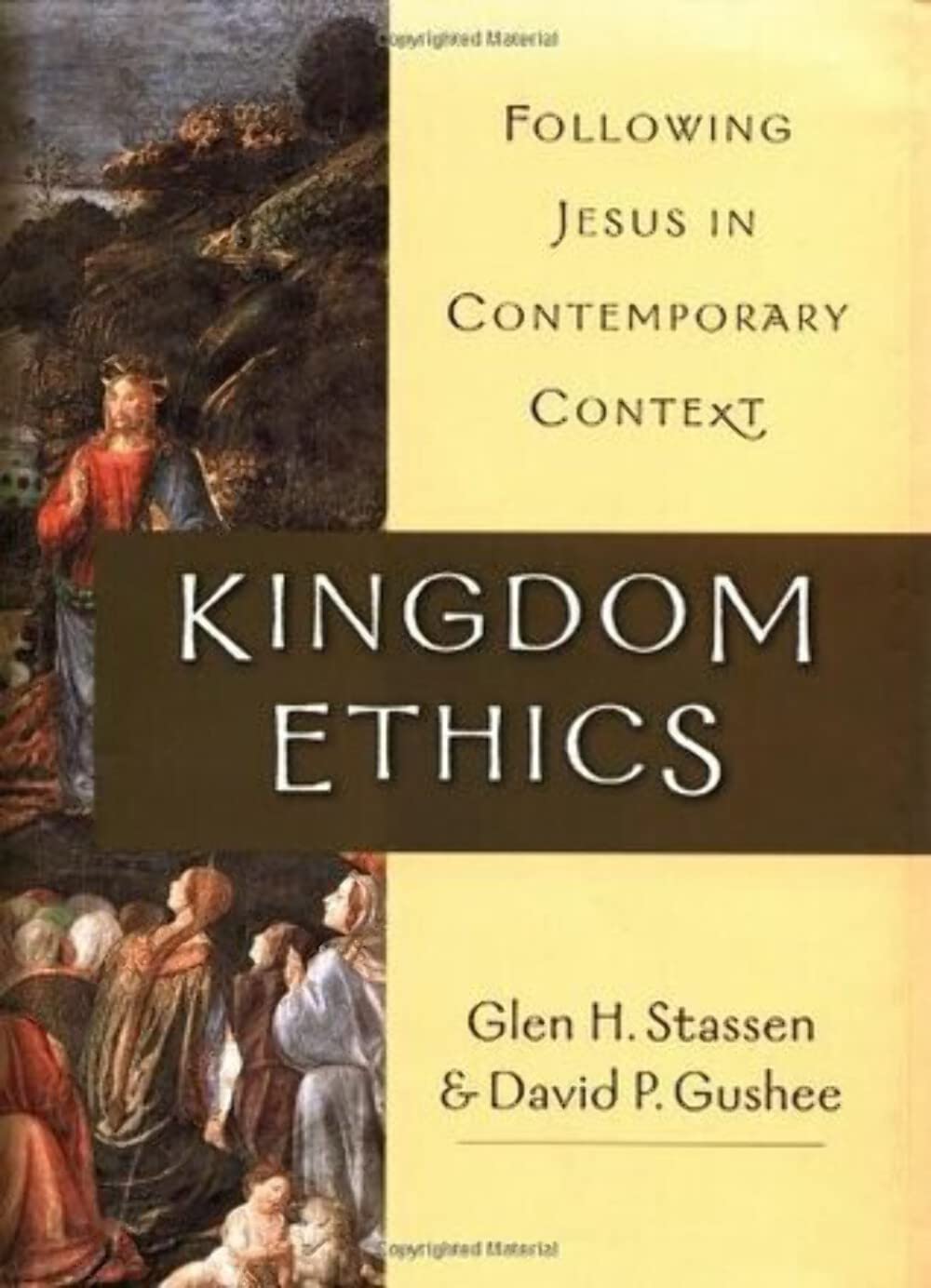 Kingdom Ethics: Following Jesus in Contemporary Context used book depot