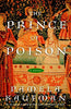 The Prince of Poison: A Novel Alix of Wanthwaite Kaufman, Pamela