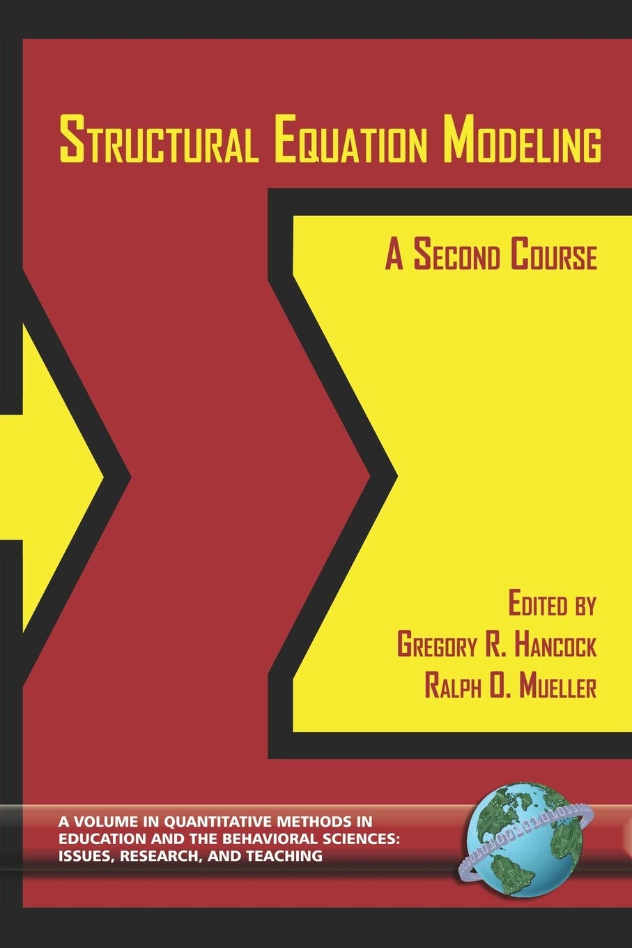 Structural Equation Modeling: A Second Course (Quantitative Methods in Education and the Behavioral Sciences) used book depot